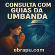 Consulta com Guias da Umbanda